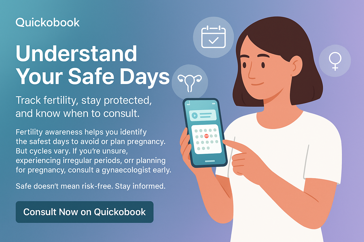 Safe Days: Understanding Fertility, Prevention, And When To Consult A Gynaecologist